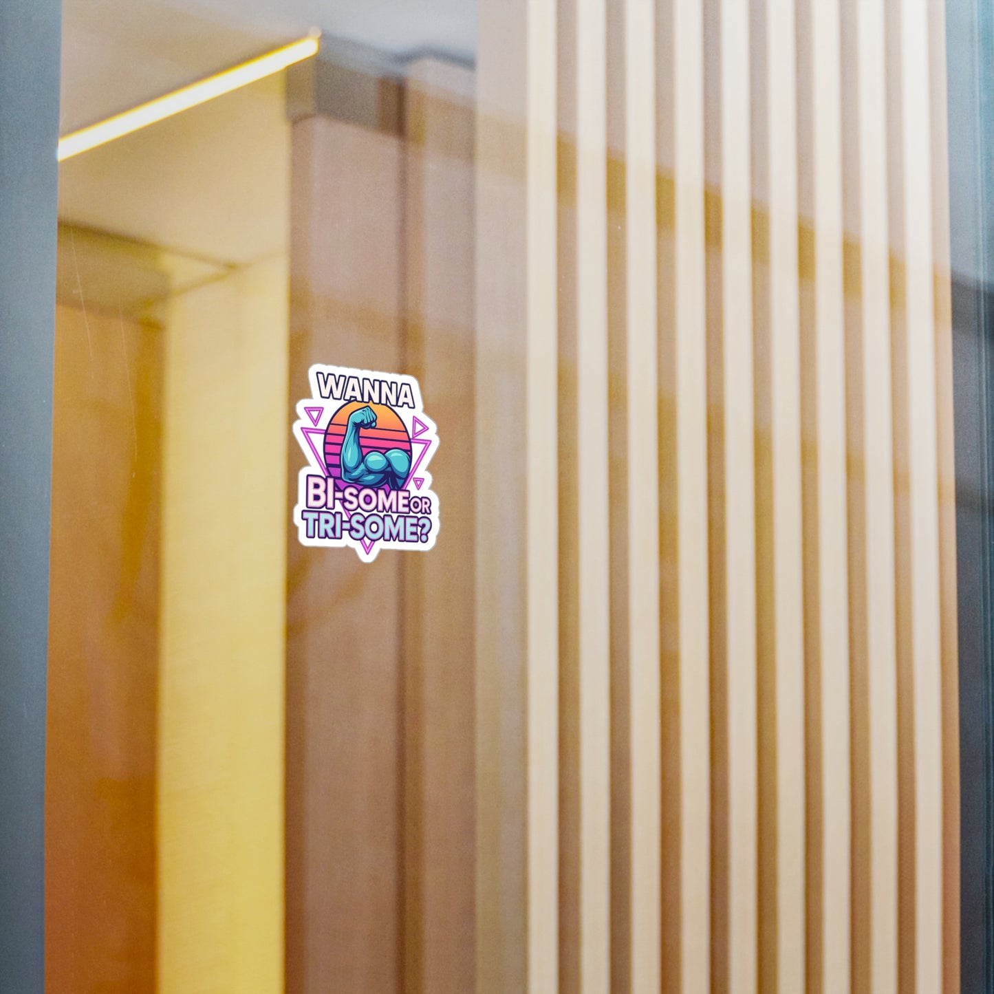 Bi-Some or Tri-Some Sticker