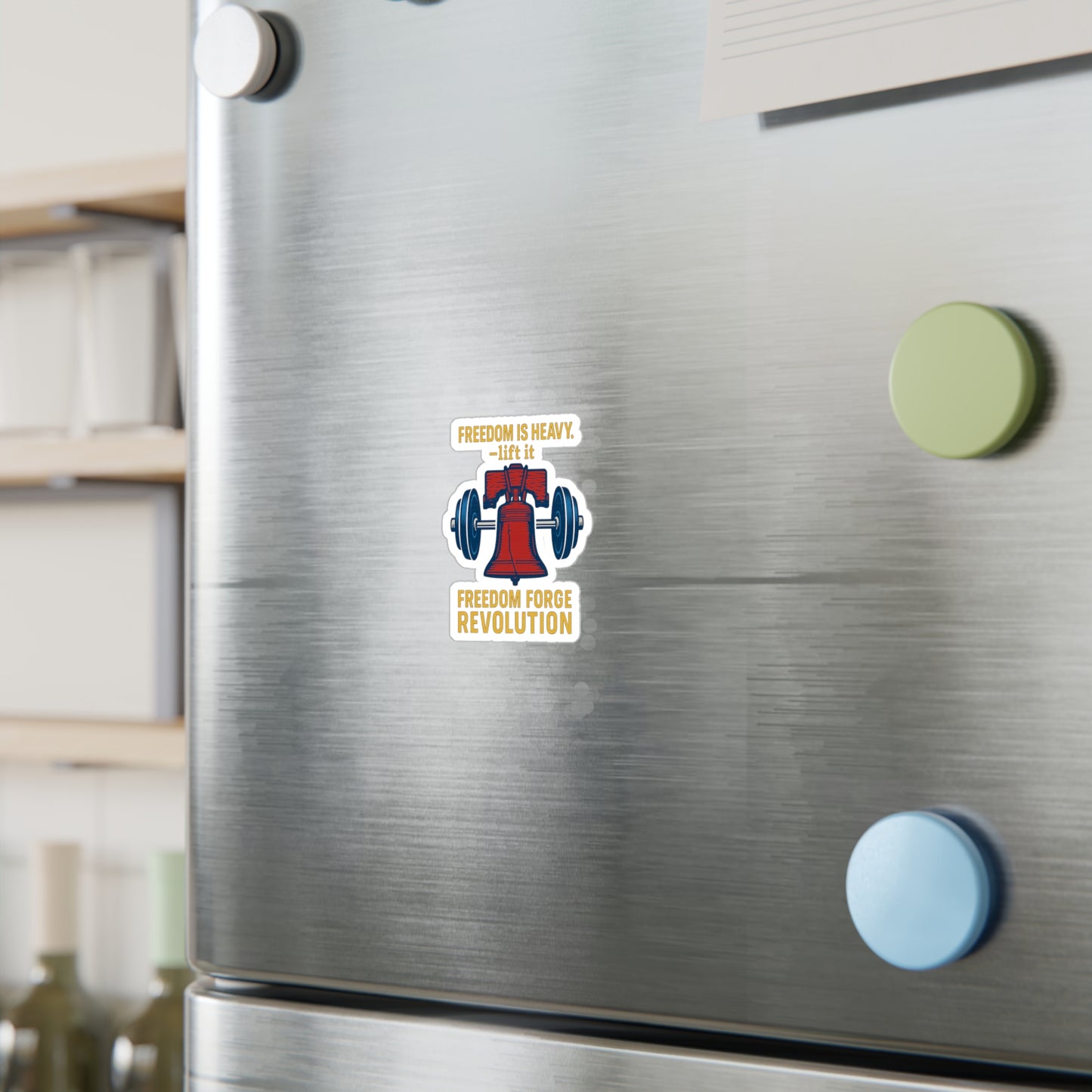 Freedom Is Heavy Sticker