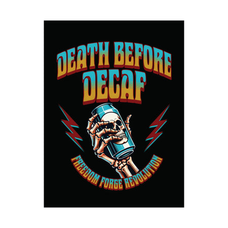 American Made Death Before Decaf Matte Vertical Poster - Swag/ Freedom Forge Revolution