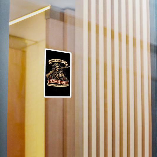Coffee Or Death Sticker