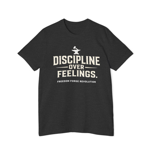 Discipline Over Feelings
