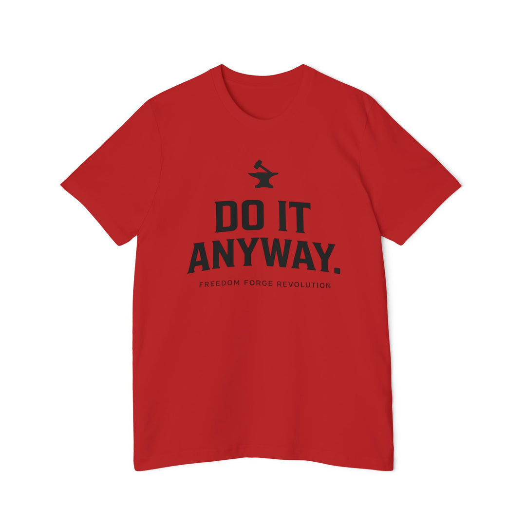 Do It Anyway