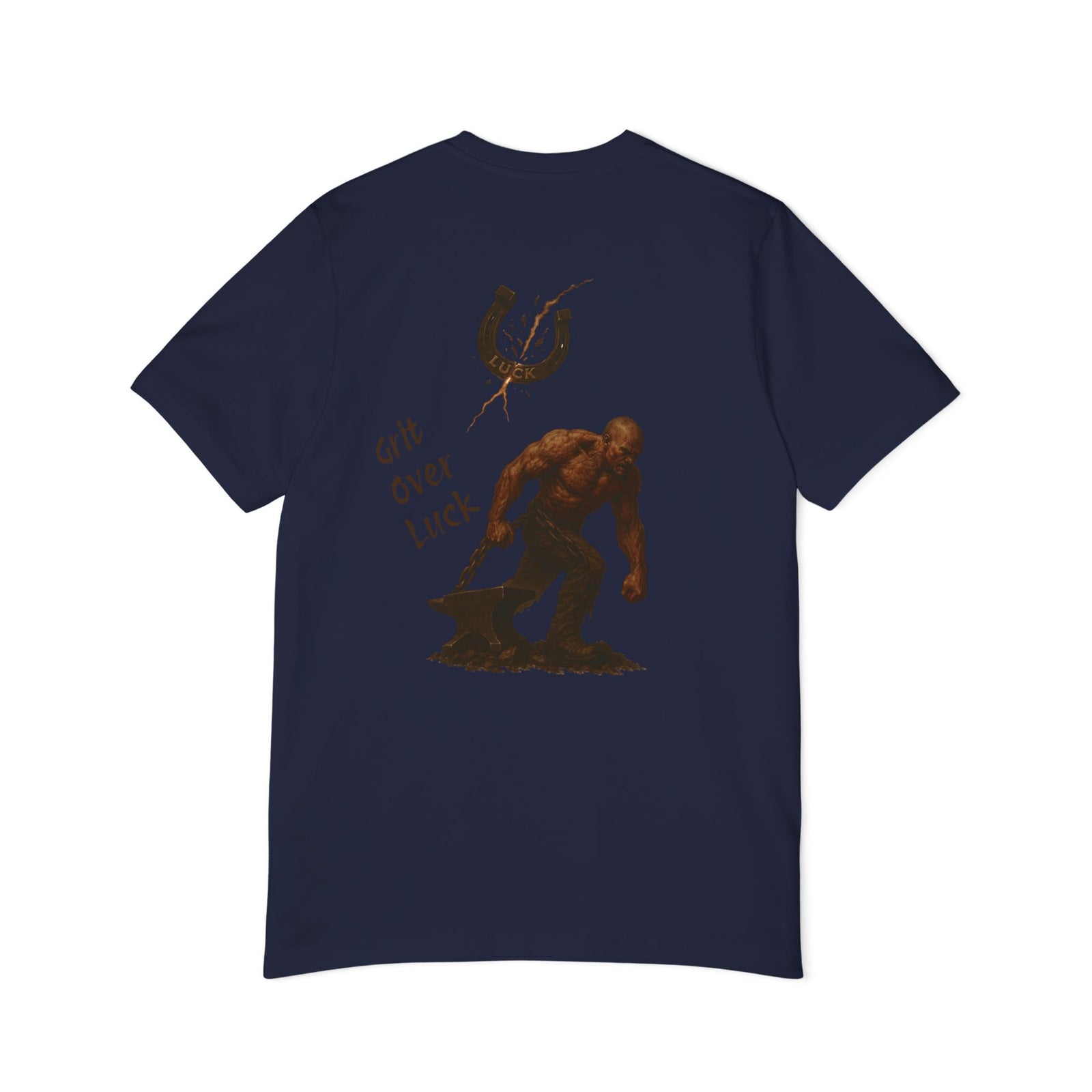 American Made Grit Over Luck - Unisex T-Shirt/ Freedom Forge Revolution