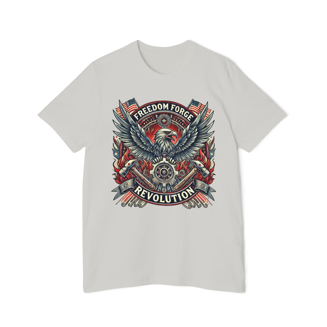 American Made Strength, Creation, Patriotism - Unisex T-Shirt/ Freedom Forge Revolution