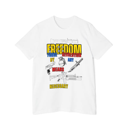 American Made By Any Means (War Edition) - Unisex T-Shirt/ Freedom Forge Revolution