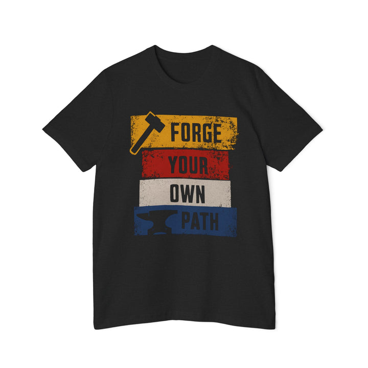 American Made FYOP Bold - Unisex T-Shirt/ Freedom Forge Revolution