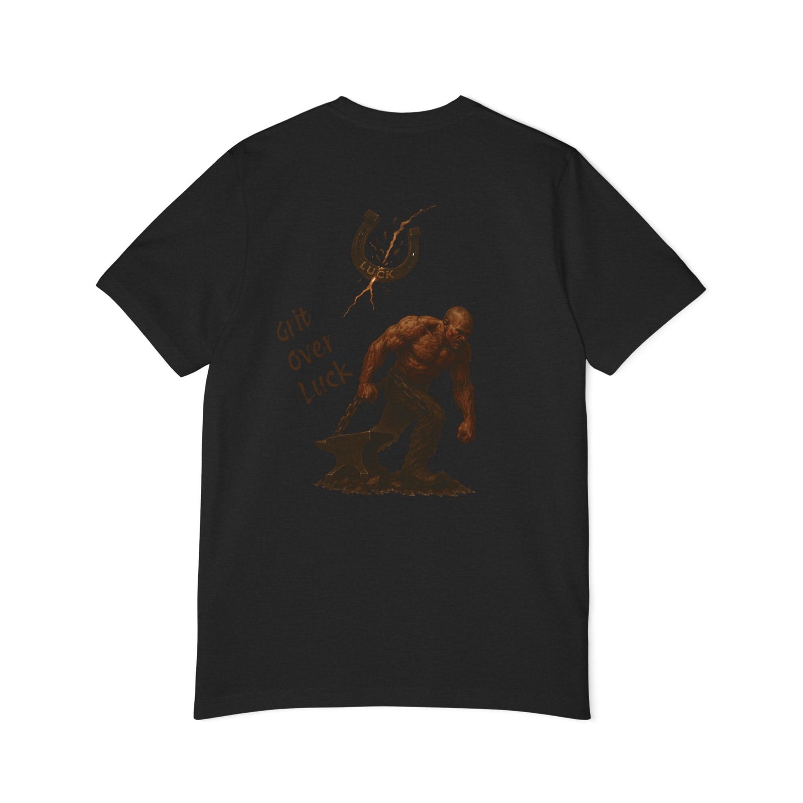 American Made Grit Over Luck - Unisex T-Shirt/ Freedom Forge Revolution