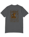 American Made Cowboy Up - Unisex T-Shirt/ Freedom Forge Revolution