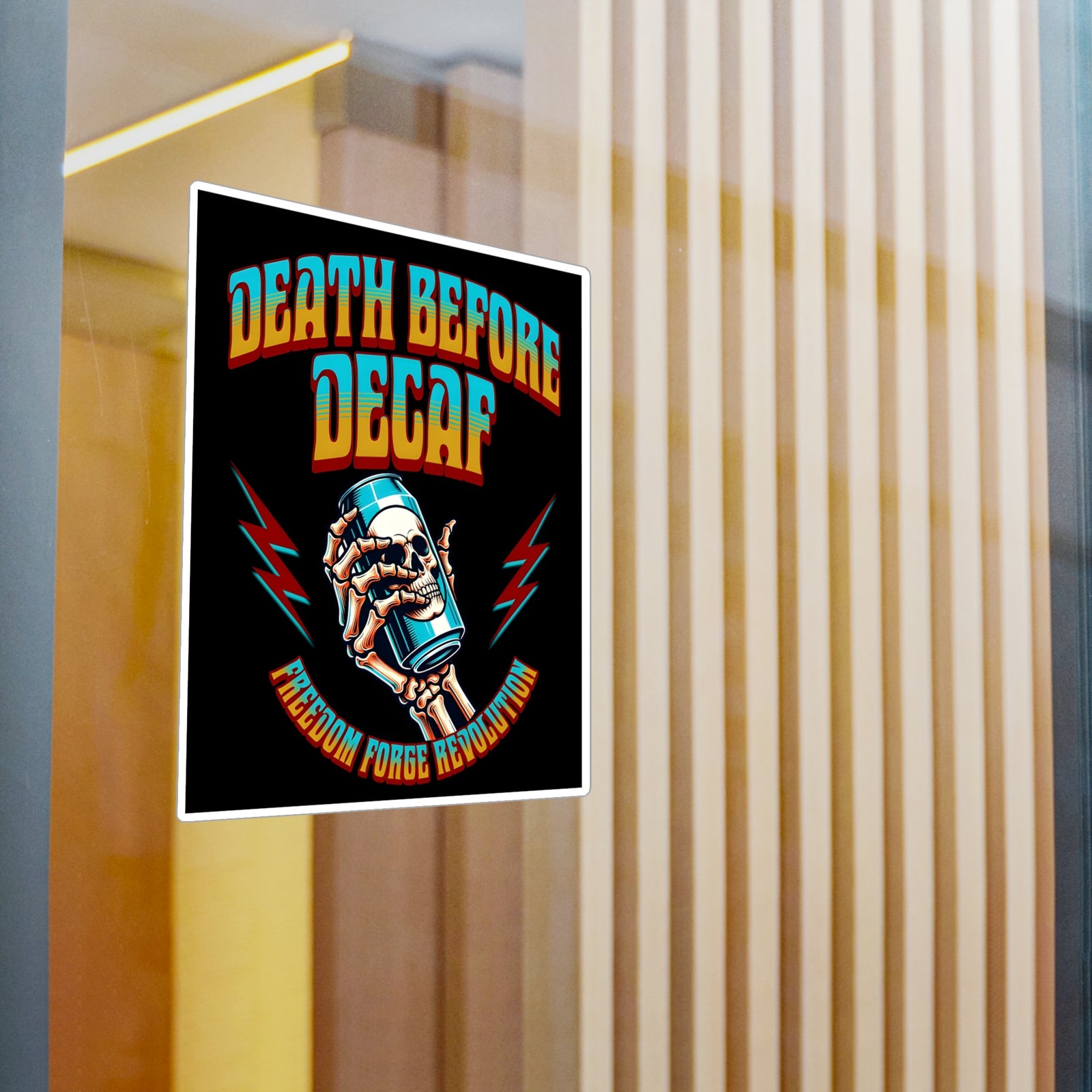 American Made Death Before Decaf Sticker - Swag/ Freedom Forge Revolution