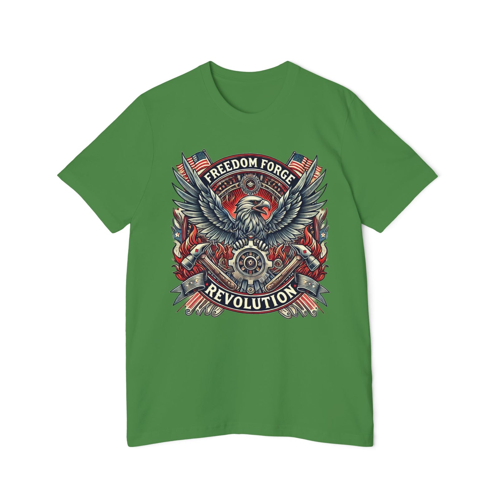 American Made Strength, Creation, Patriotism - Unisex T-Shirt/ Freedom Forge Revolution