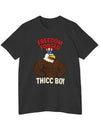 Freedom Forged Thicc Boy T-Shirt