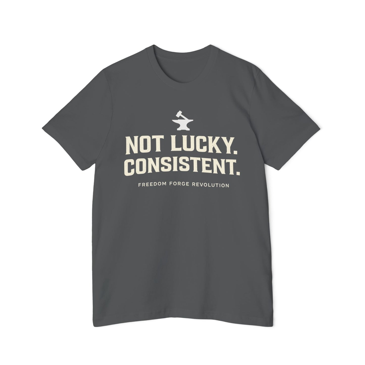 Not Lucky. Conistent.