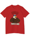 Freedom Forged Thicc Boy T-Shirt