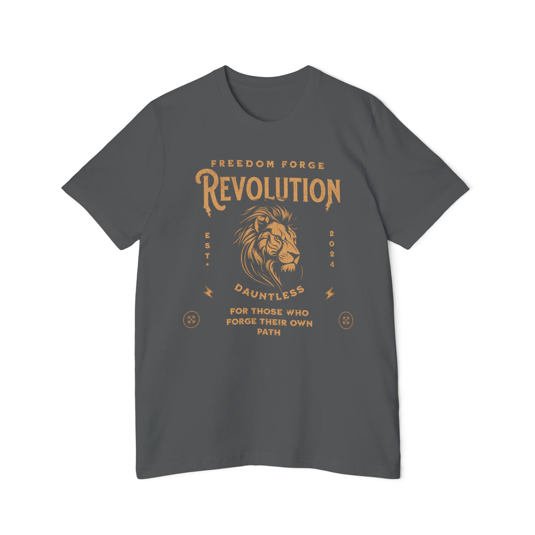 American Made Dauntless - Unisex T-Shirt/ Freedom Forge Revolution