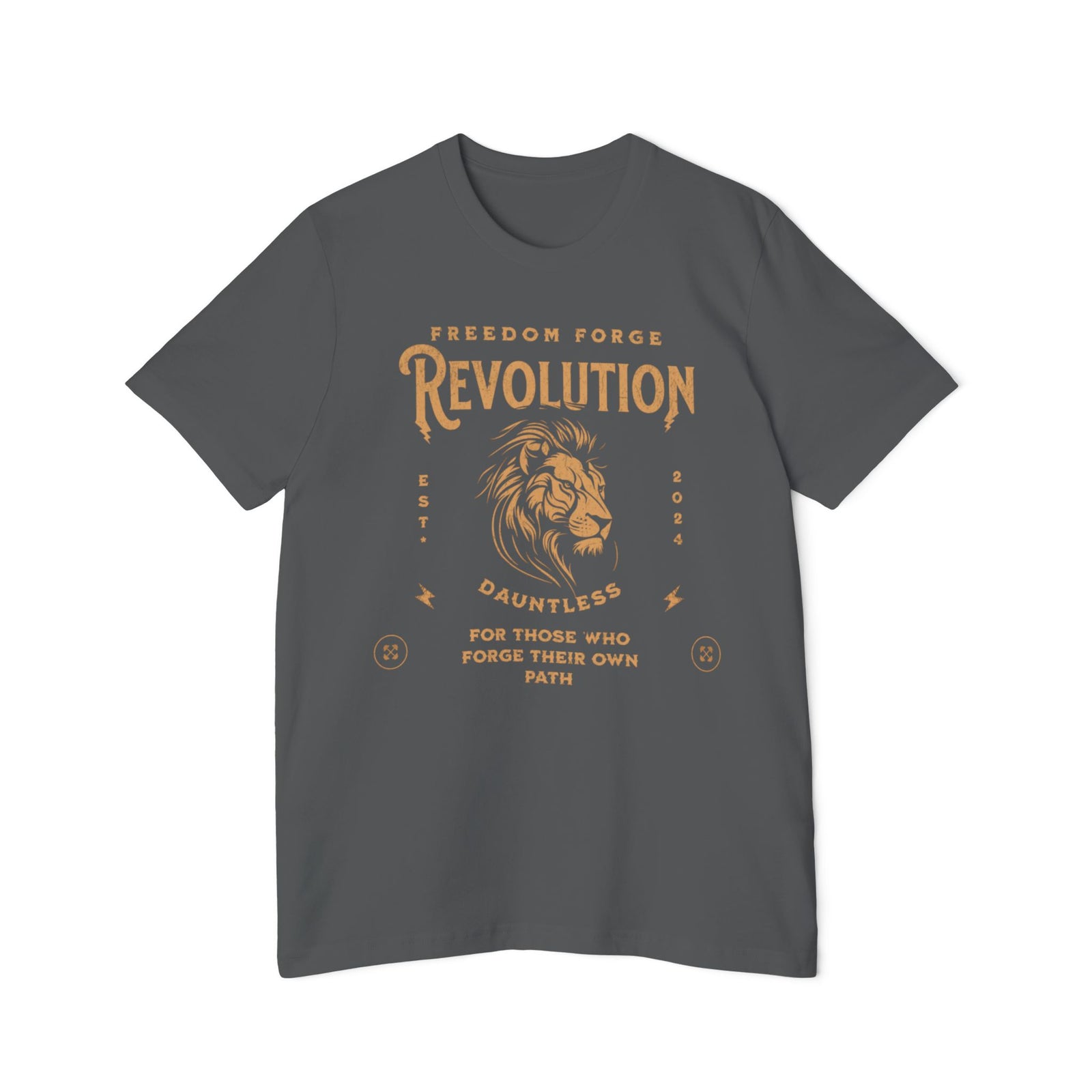 American Made Dauntless - Unisex T-Shirt/ Freedom Forge Revolution