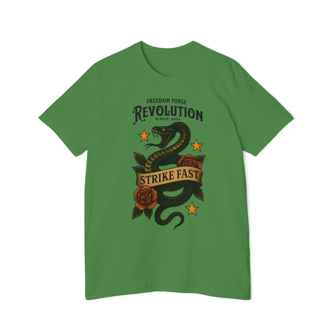 American Made Strike Fast - Unisex T-Shirt/ Freedom Forge Revolution