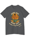 American Made Suns Out Buns Out - Unisex T-Shirt/ Freedom Forge Revolution
