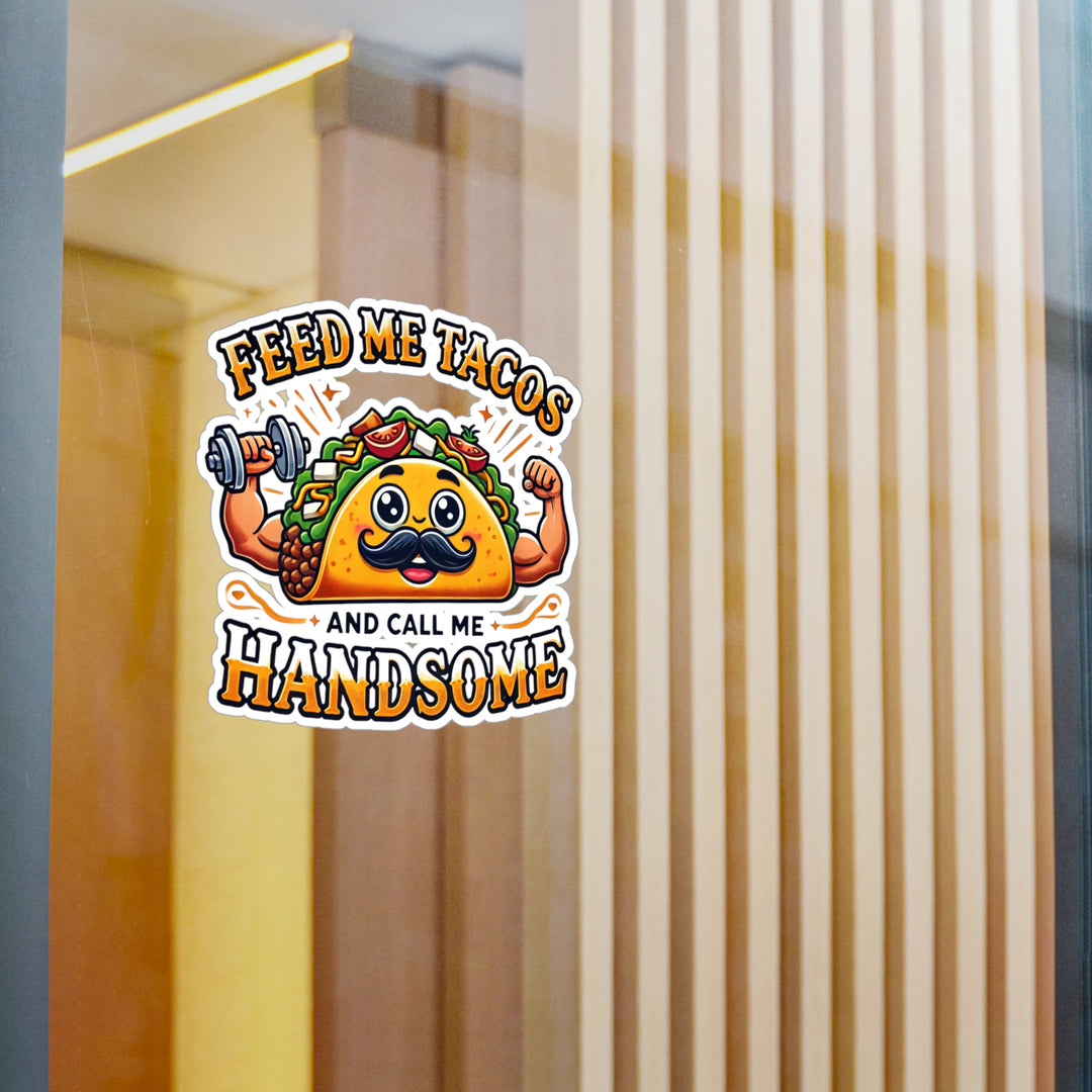 American Made Tacos And Handsome Sticker - Swag/ Freedom Forge Revolution