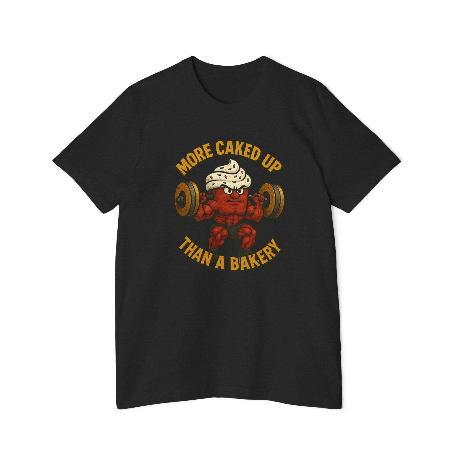 American Made Caked up - Unisex T-Shirt/ Freedom Forge Revolution