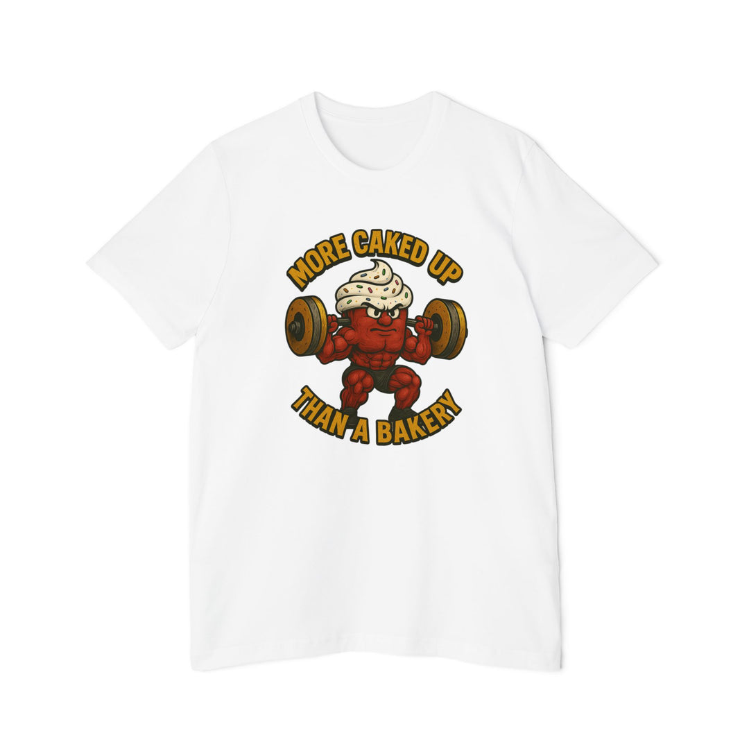 American Made Caked up - Unisex T-Shirt/ Freedom Forge Revolution
