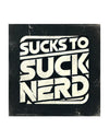 American Made Sucks To Suck Nerd Sticker - Swag/ Freedom Forge Revolution