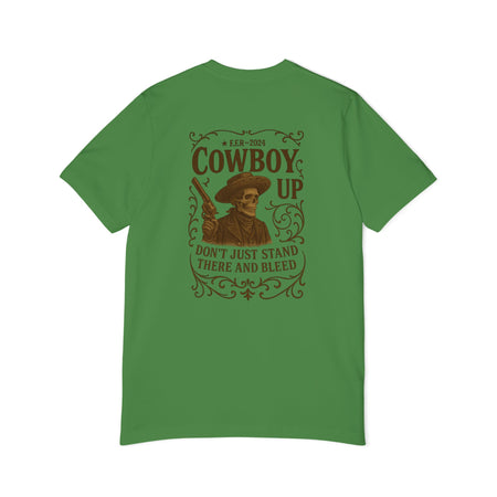 American Made Cowboy Up - Unisex T-Shirt/ Freedom Forge Revolution