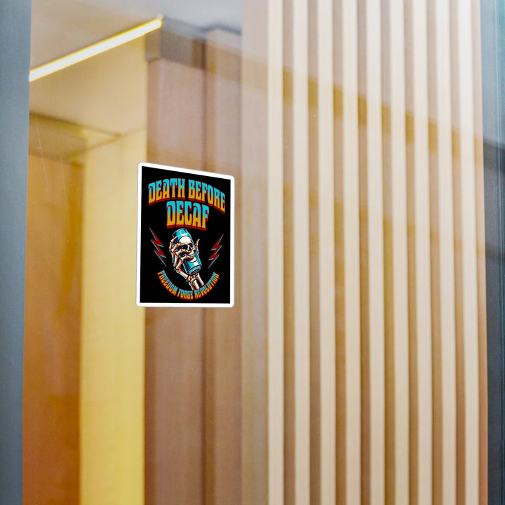 American Made Death Before Decaf Sticker - Swag/ Freedom Forge Revolution