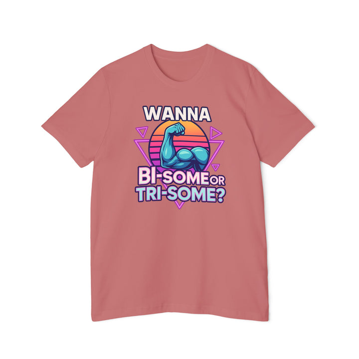 American Made Bi-Some, Tri-Some - Unisex T-Shirt/ Freedom Forge Revolution