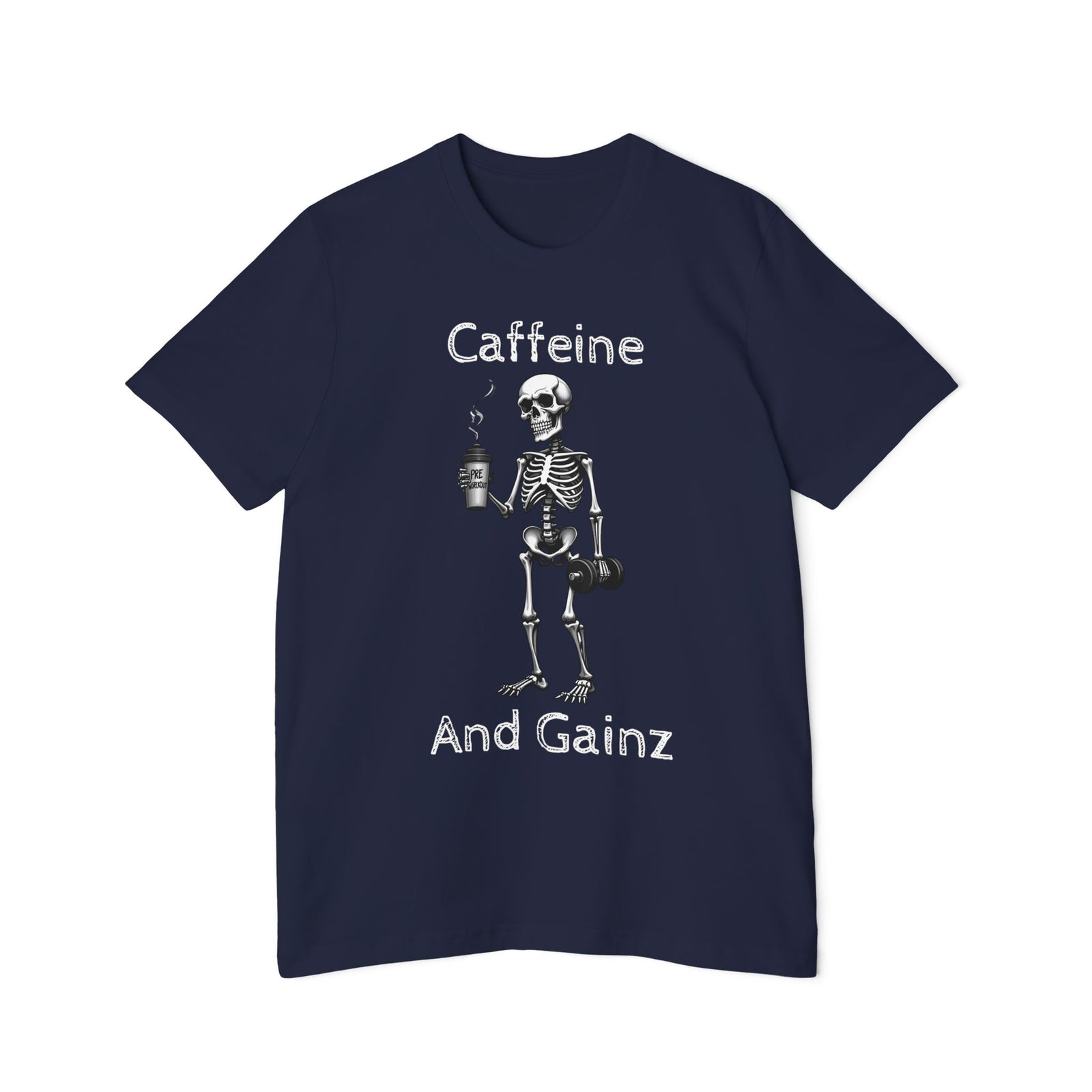 American Made Caffeine And Gainz - Unisex T-Shirt/ Freedom Forge Revolution
