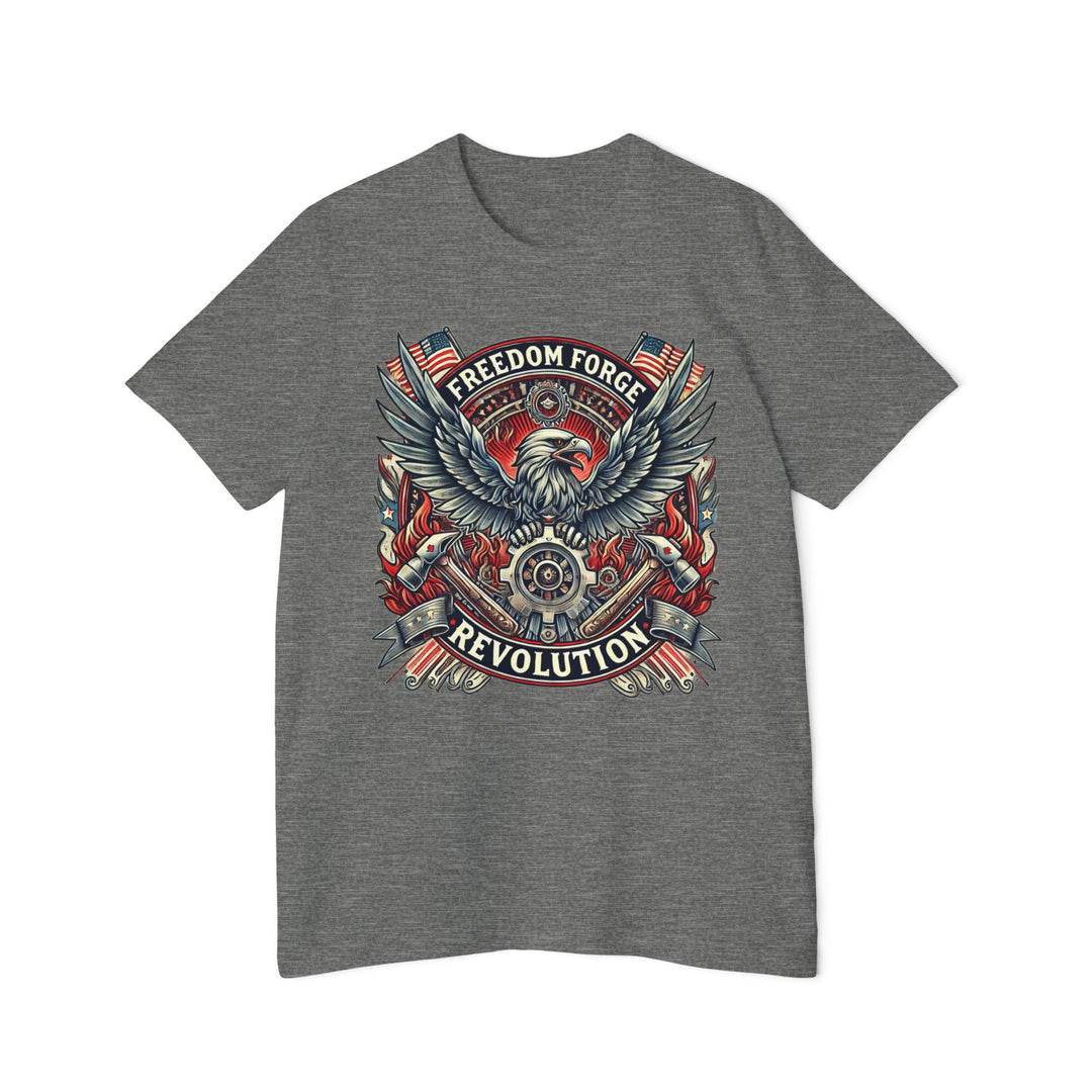 American Made Strength, Creation, Patriotism - Unisex T-Shirt/ Freedom Forge Revolution