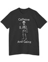 American Made Caffeine And Gainz - Unisex T-Shirt/ Freedom Forge Revolution
