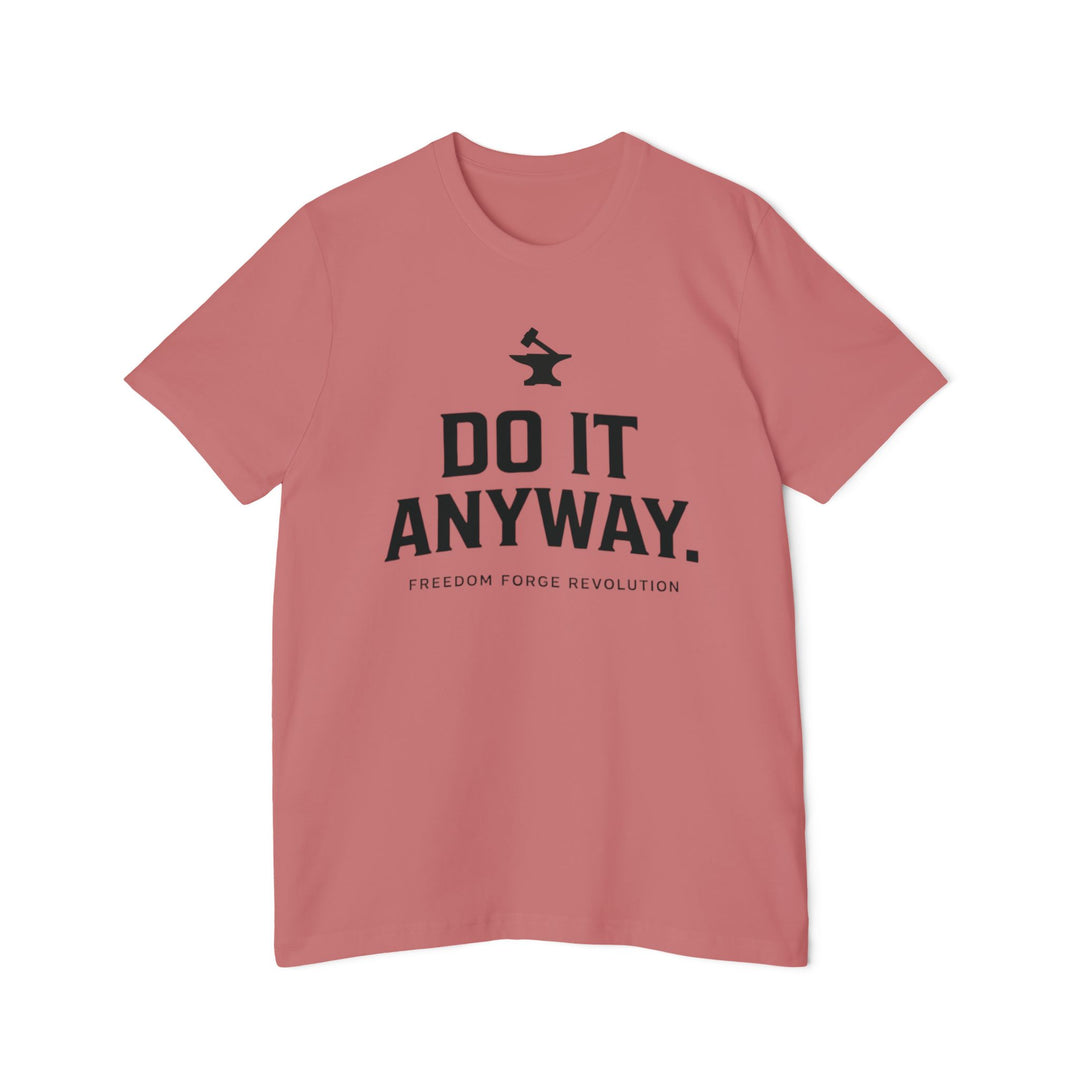 Do It Anyway