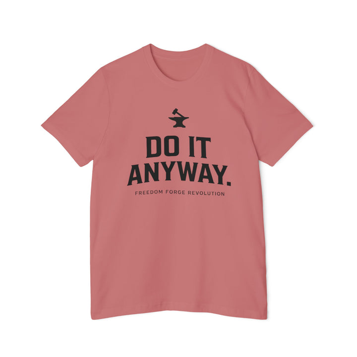 Do It Anyway