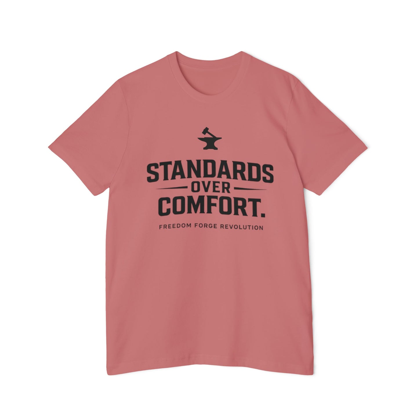 Standards Over Comfort