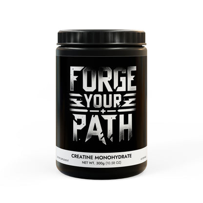 Forge Your Path Creatine Monohydrate – Pure Muscle Fuel