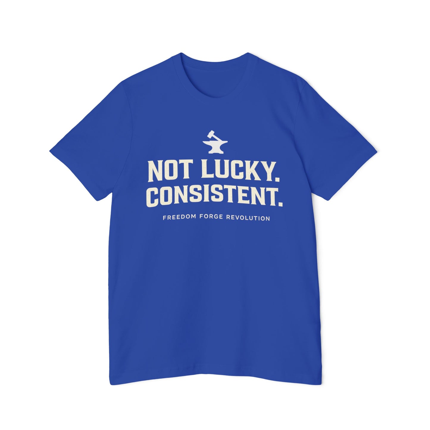 Not Lucky. Conistent.