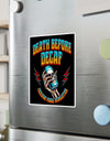 American Made Death Before Decaf Sticker - Swag/ Freedom Forge Revolution