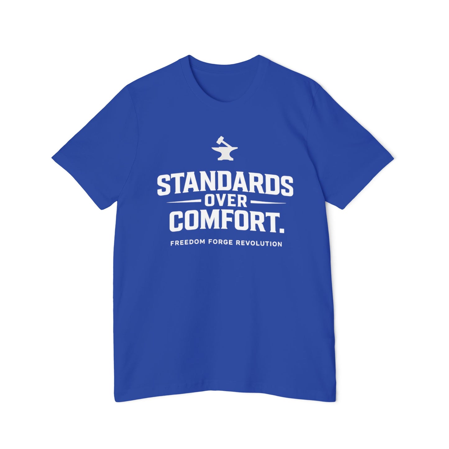 Standards Over Comfort