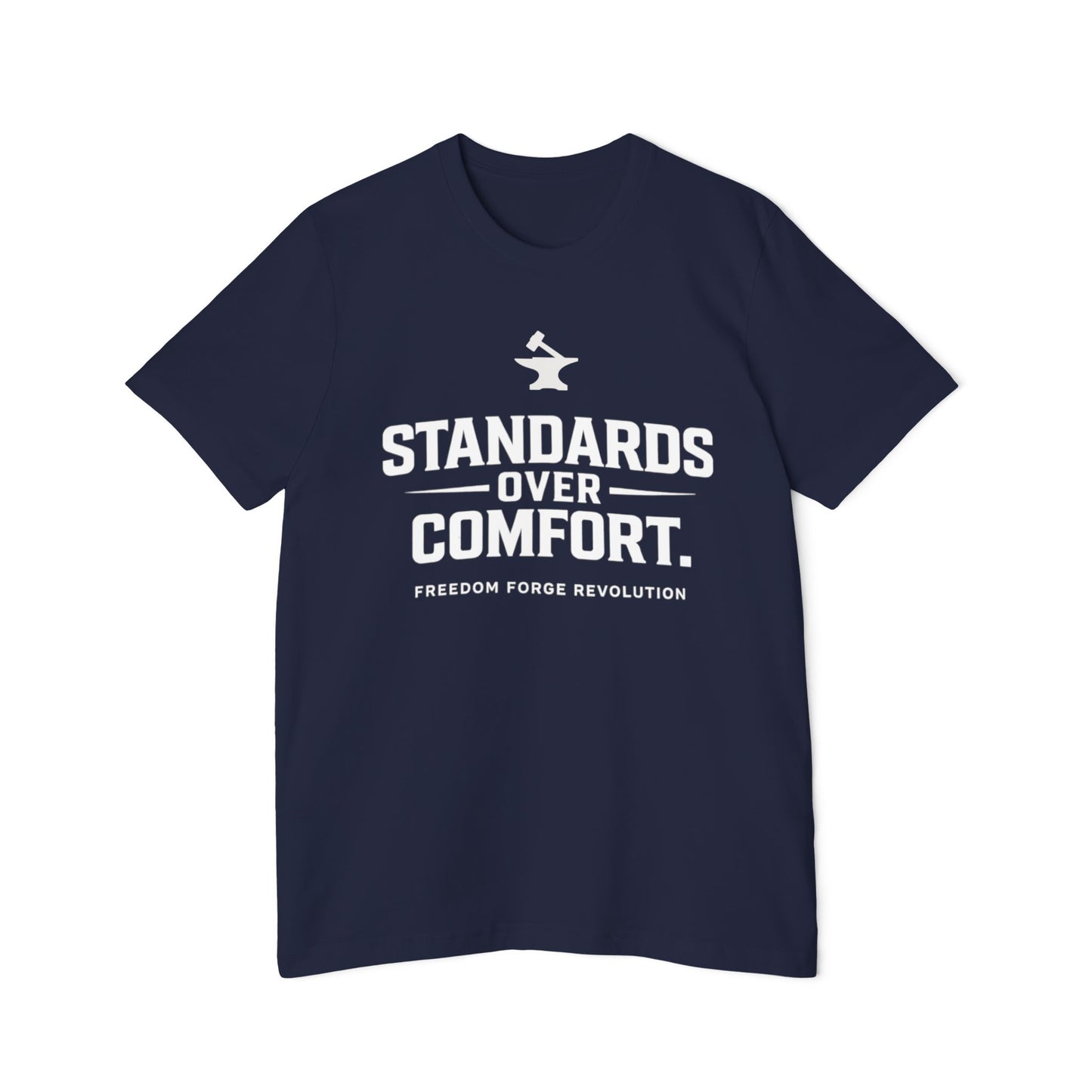 Standards Over Comfort