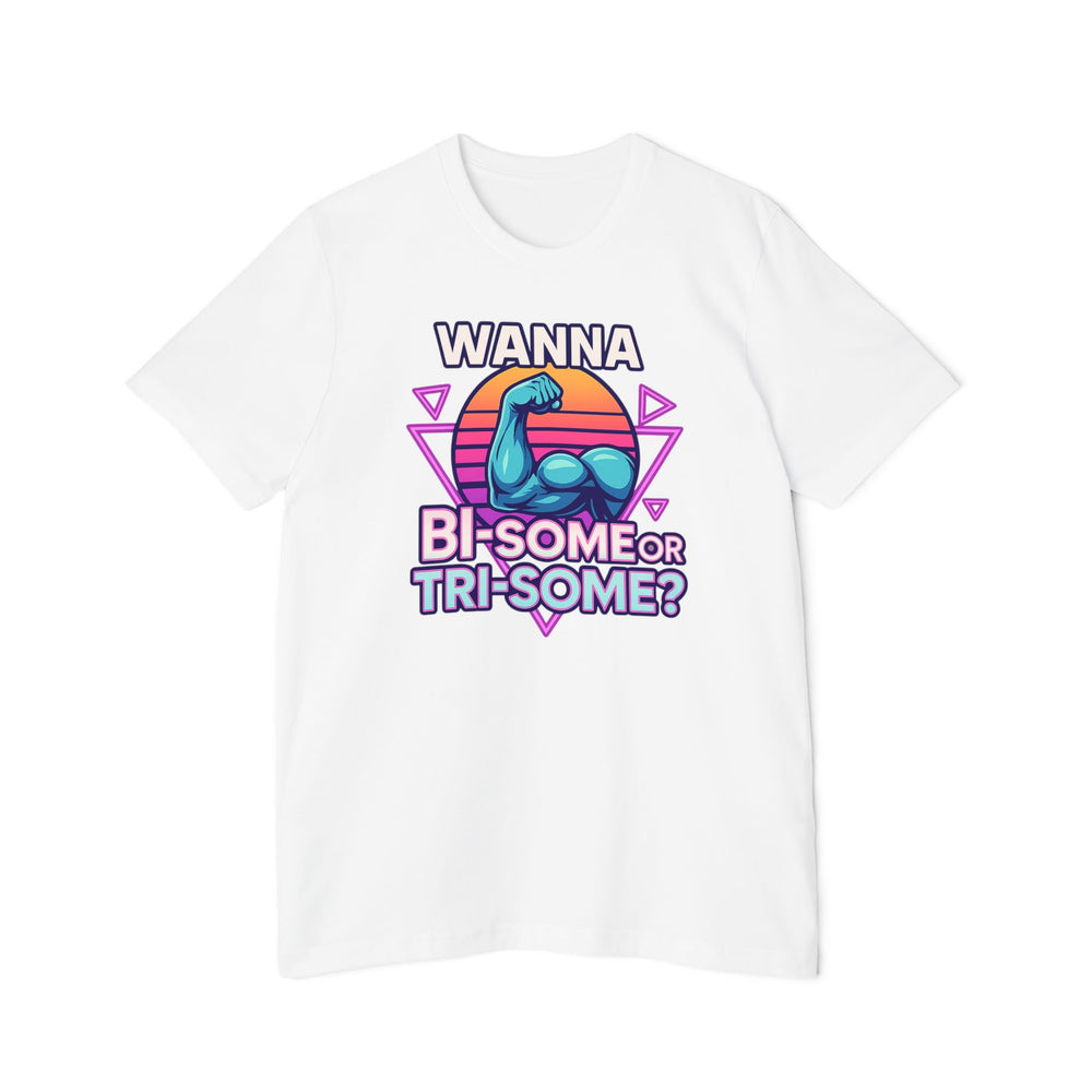 American Made Bi-Some, Tri-Some - Unisex T-Shirt/ Freedom Forge Revolution
