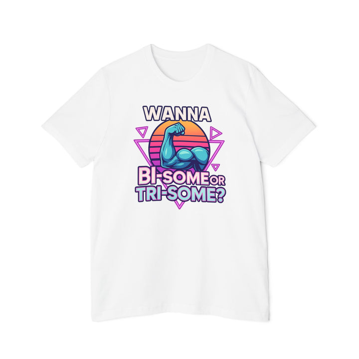 American Made Bi-Some, Tri-Some - Unisex T-Shirt/ Freedom Forge Revolution