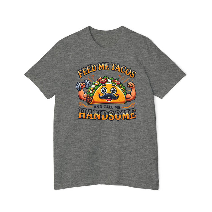 American Made Handsome Taco - Unisex T-Shirt/ Freedom Forge Revolution