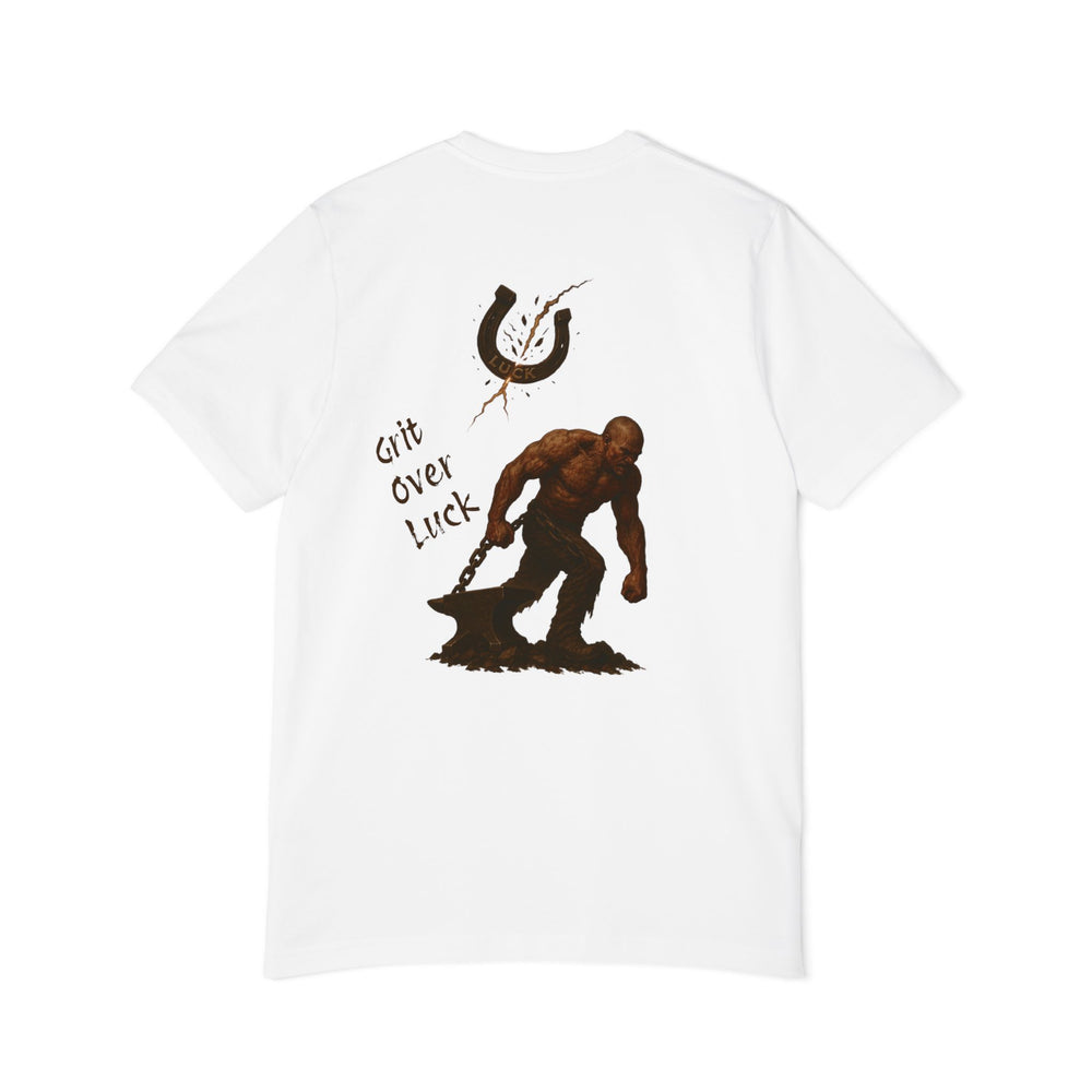 American Made Grit Over Luck - Unisex T-Shirt/ Freedom Forge Revolution